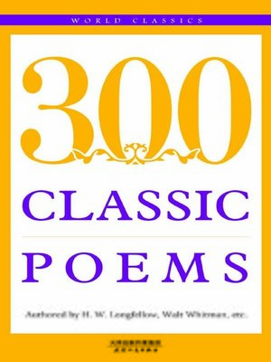 cover image of 经典诗歌300首=300 CLASSIC POEMS
